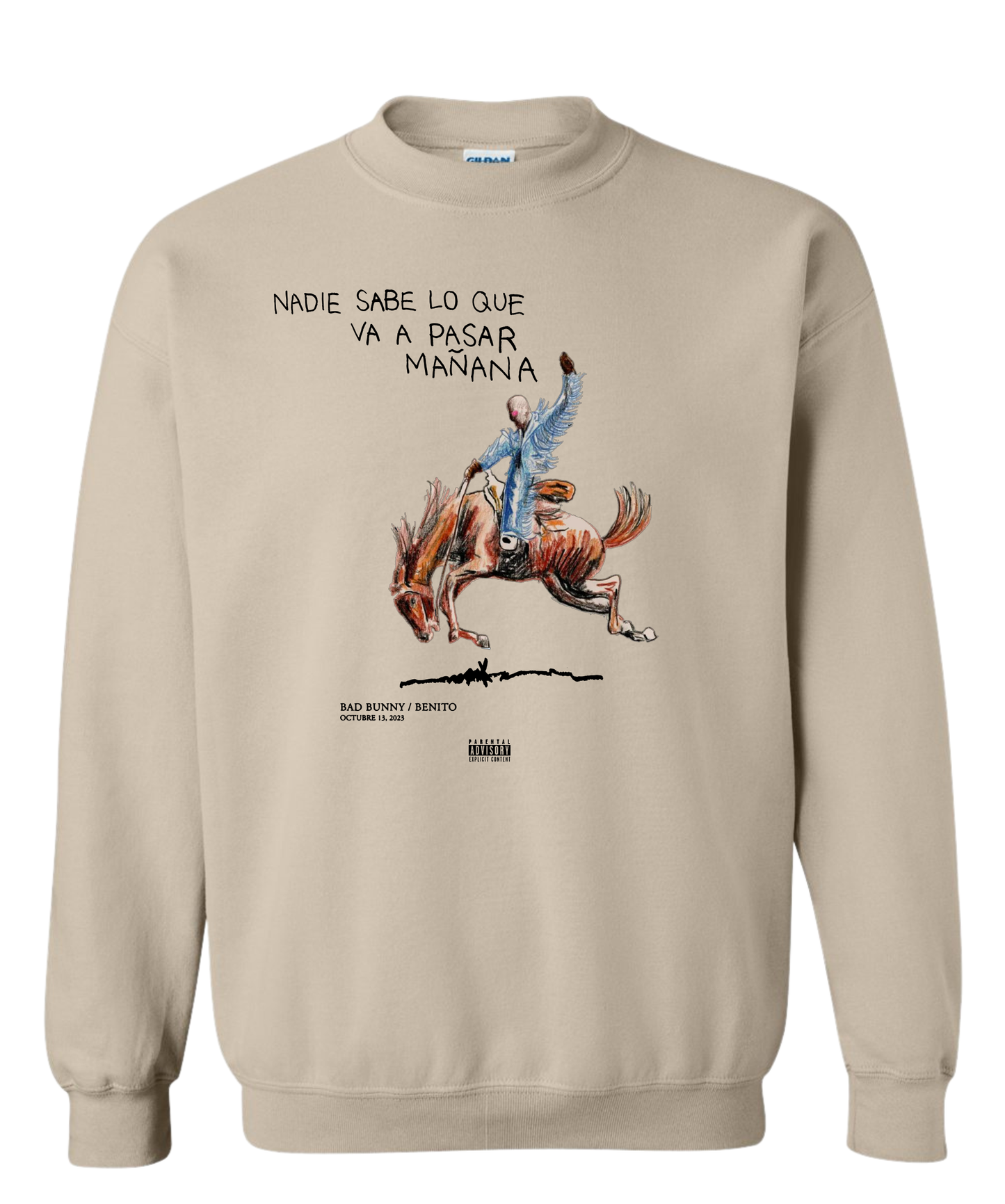 Nadie Sabe Crewneck (2 Colors Front & Back Design)
