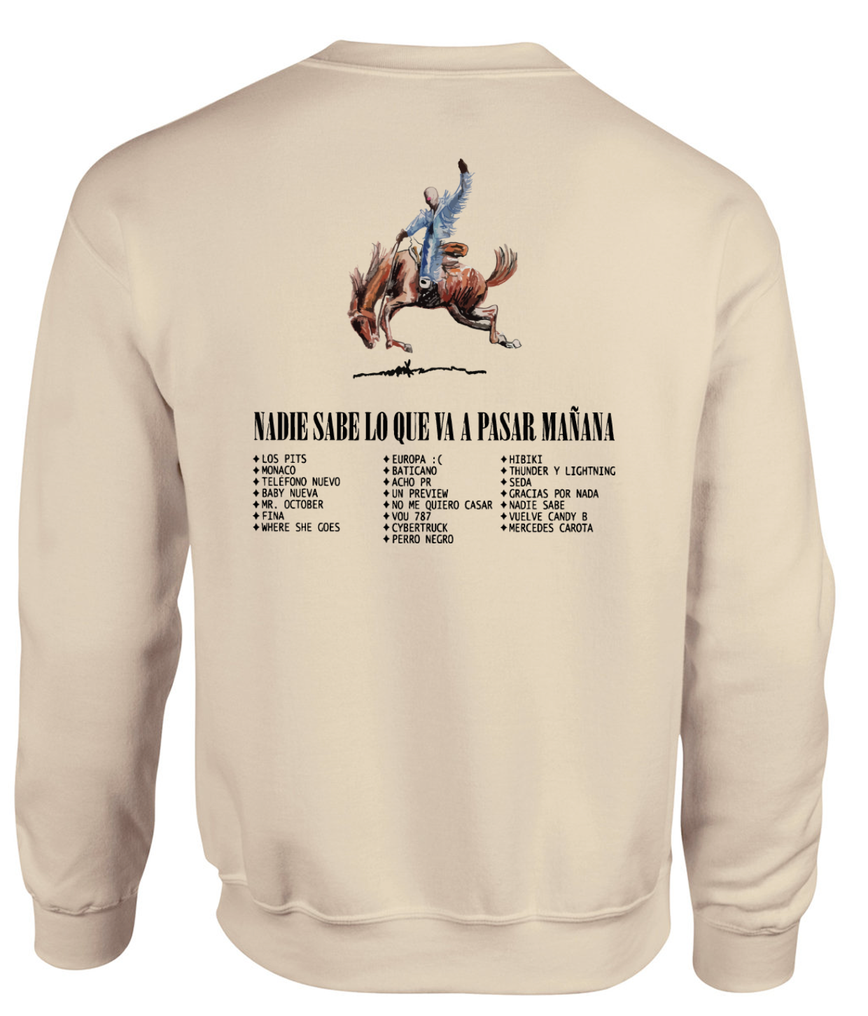 Nadie Sabe Crewneck (2 Colors Front & Back Design)